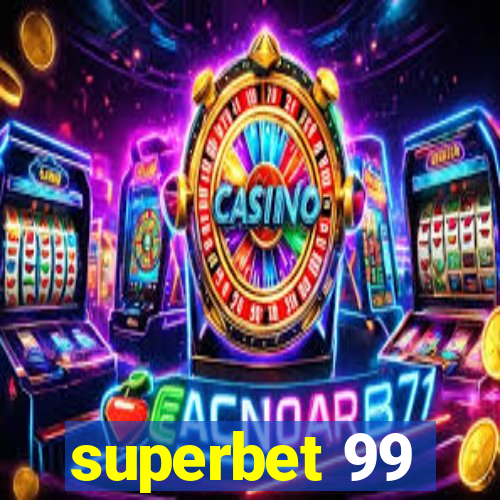 superbet 99